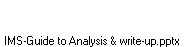 IMS-Guide to Analysis & write-up.pptx