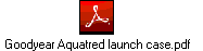 Goodyear Aquatred launch case.pdf