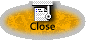 Close